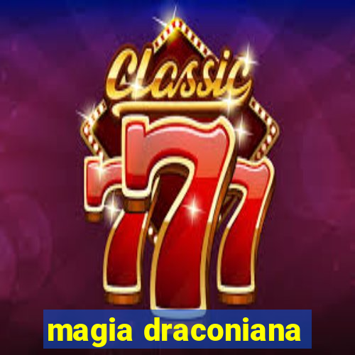 magia draconiana